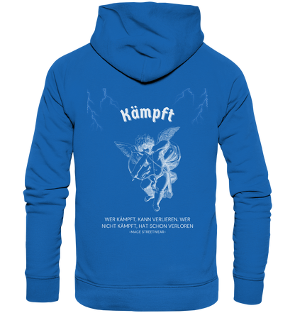 "Wer Kämpft, kann verlieren" Mace Optimismus - Premium Unisex Hoodie