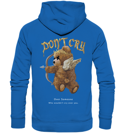 "Don't Cry" Bär Streetstyle - Premium Unisex Hoodie