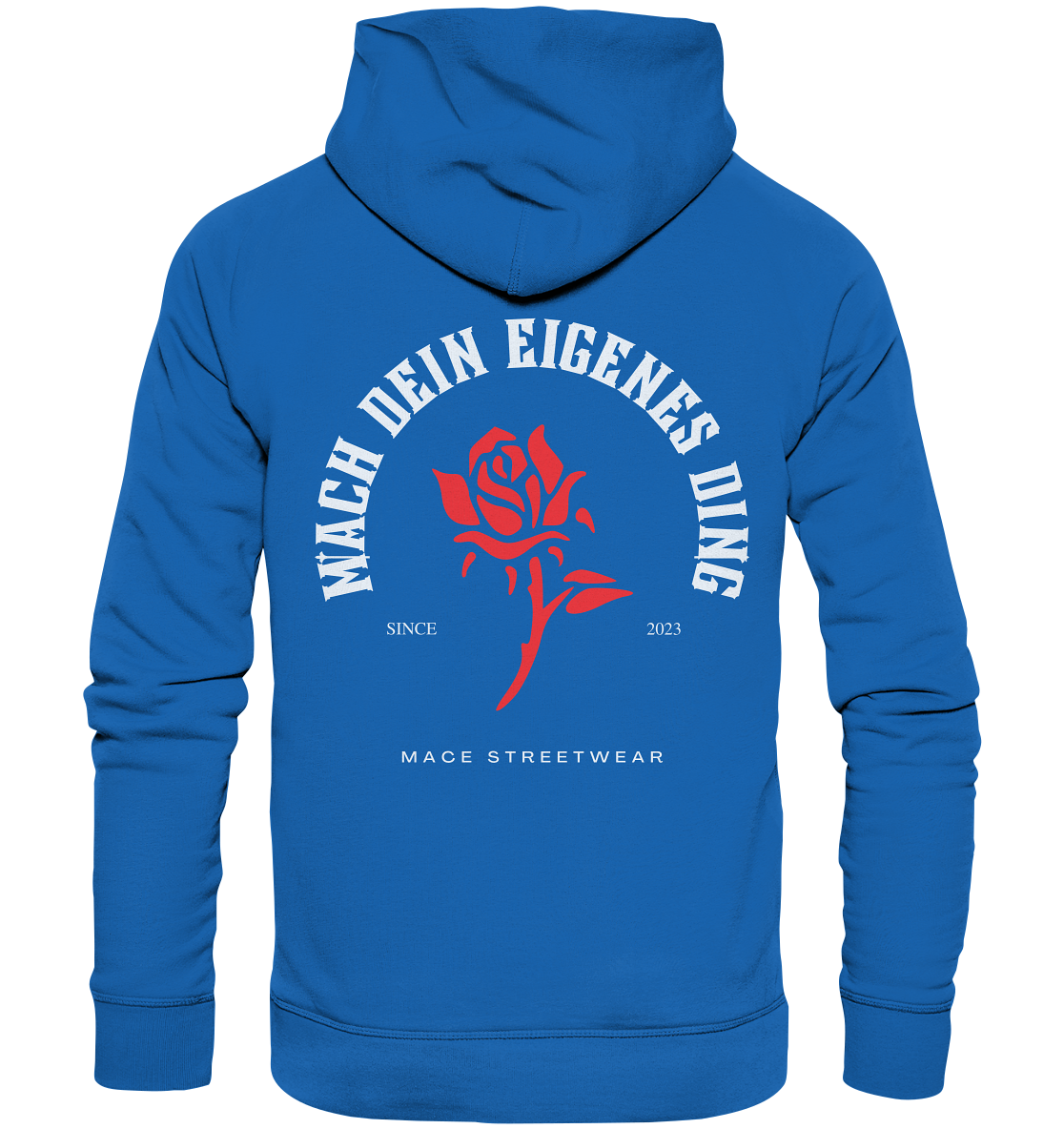 "Mach dein eigenes ding" Mace Optimismus - Premium Unisex Hoodie