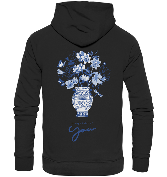 "Always think of you" Blumen Streetstyle - Premium Unisex Hoodie