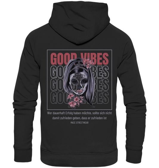 "Good Vibes" Mace Optimismus - Premium Unisex Hoodie