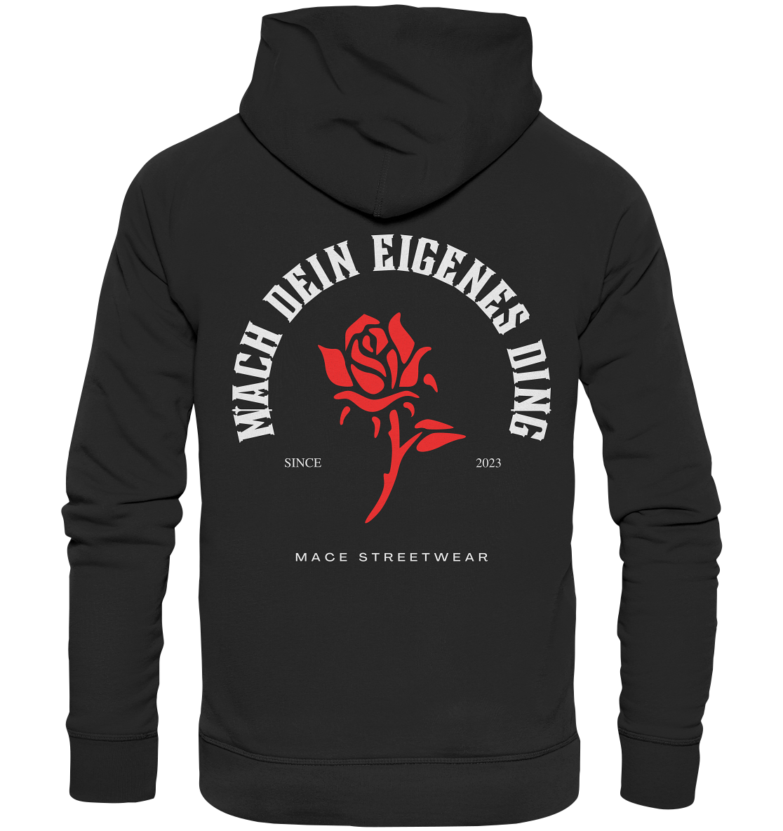 "Mach dein eigenes ding" Mace Optimismus - Premium Unisex Hoodie