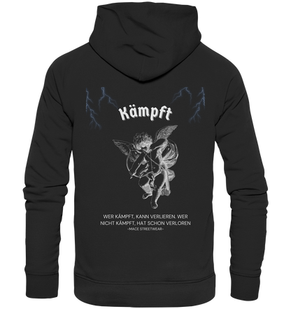 "Wer Kämpft, kann verlieren" Mace Optimismus - Premium Unisex Hoodie