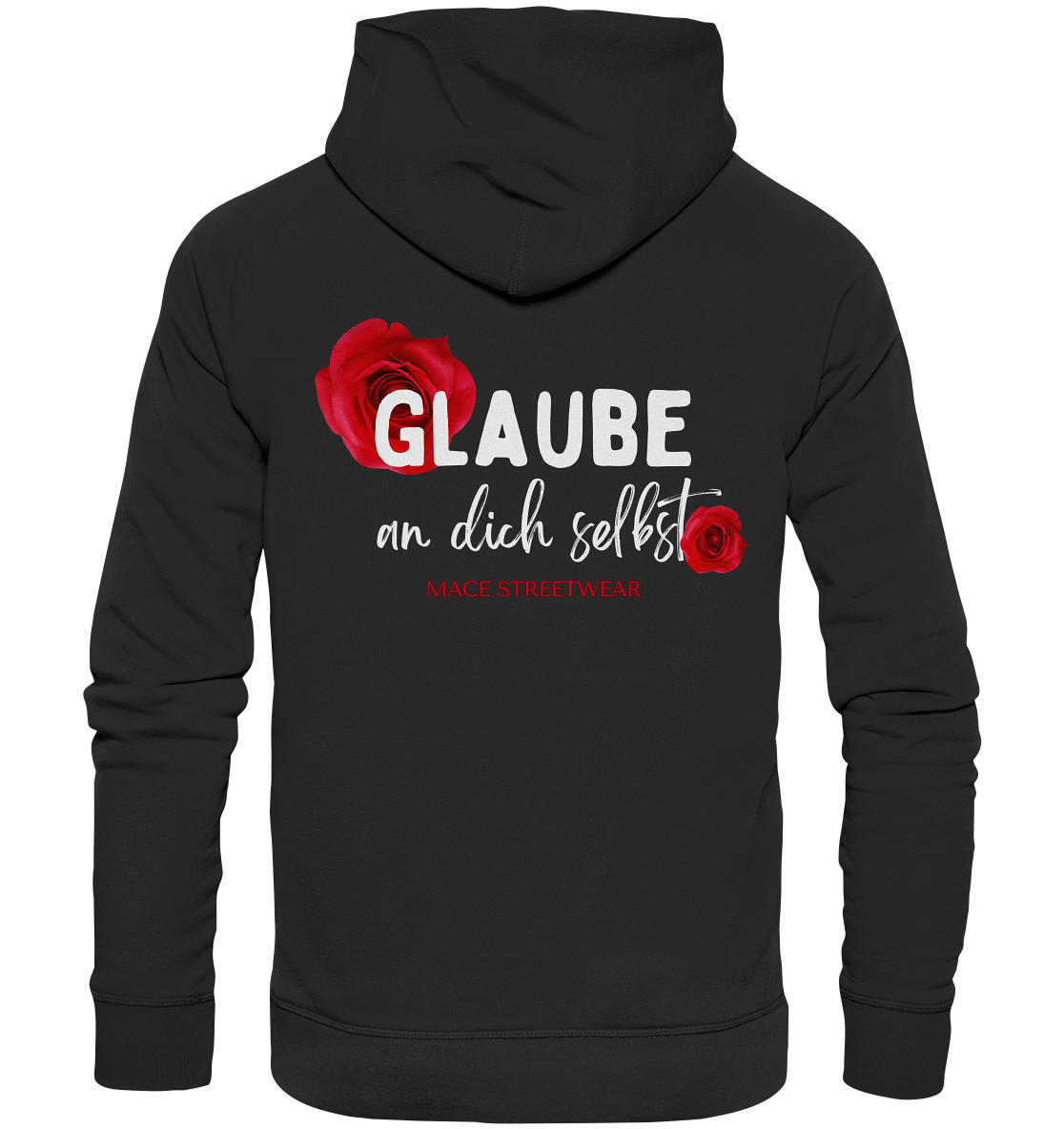 "Glaube an dich selbst" Mace Optimismus - Premium Unisex Hoodie