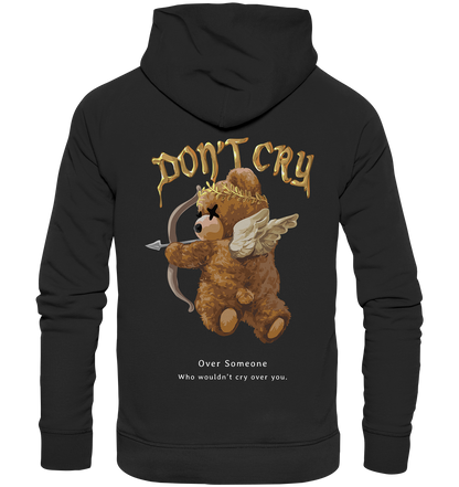 "Don't Cry" Bär Streetstyle - Premium Unisex Hoodie