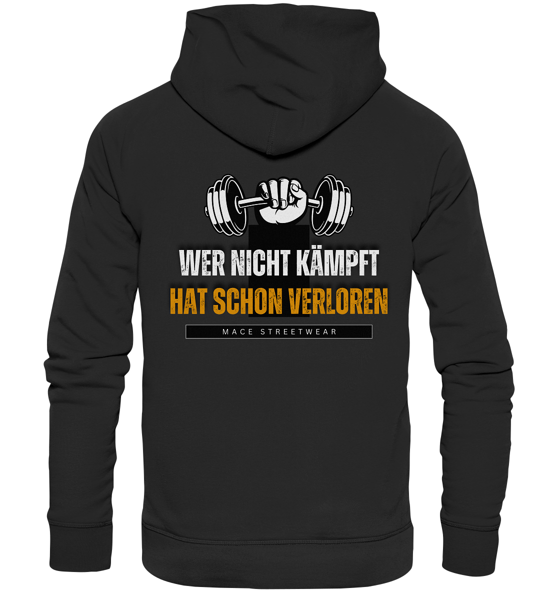 "Wer nicht kämpft" Mace Optimismus - Premium Unisex Hoodie