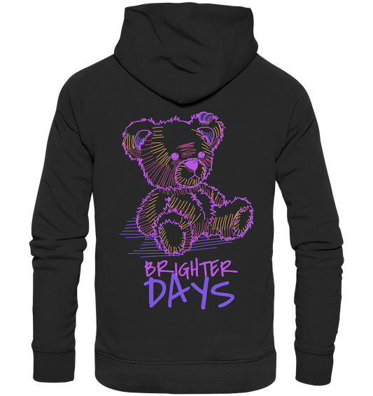 "Brighter Days" Bär Streetstyle - Premium Unisex Hoodie