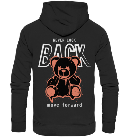 "Never look back" Bär Streetstyle - Premium Unisex Hoodie