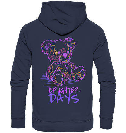 "Brighter Days" Bär Streetstyle - Premium Unisex Hoodie