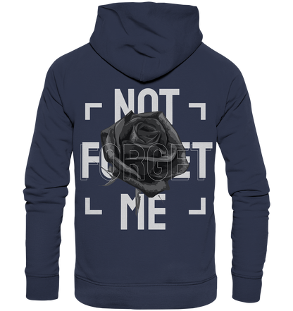 "Not forget me" Blumen Streetstyle - Premium Unisex Hoodie