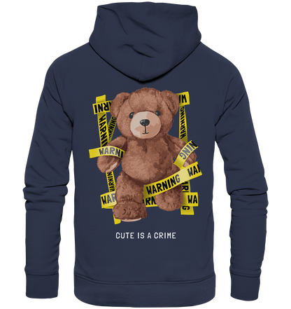 "Cute is a Crime" Bär Streetstyle - Premium Unisex Hoodie