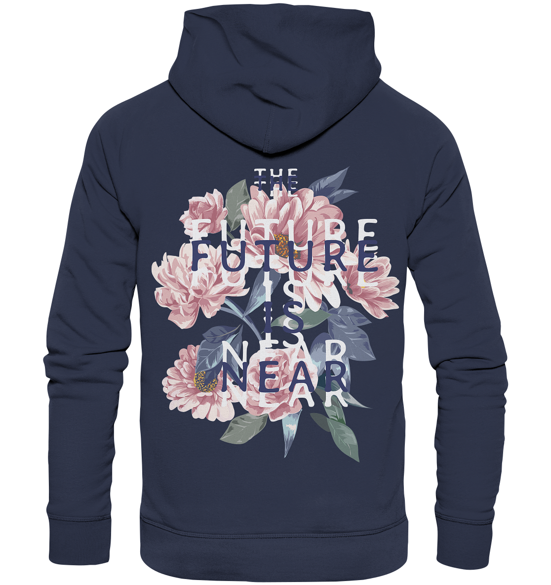 "The Future is near" Blumen Streetstyle - Premium Unisex Hoodie