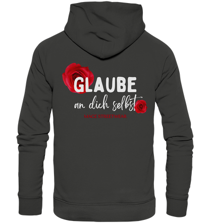 "Glaube an dich selbst" Mace Optimismus - Premium Unisex Hoodie