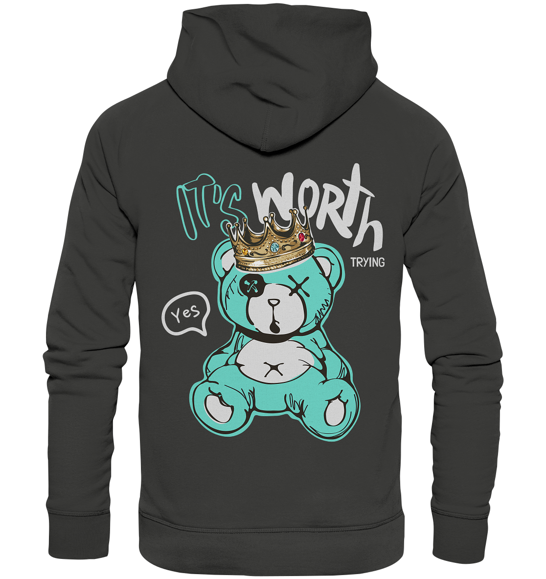 "It's worth trying" Bär Streetstyle - Premium Unisex Hoodie