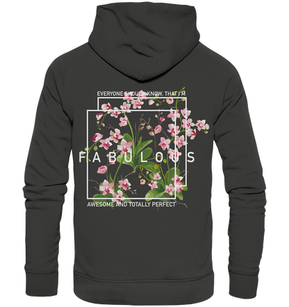 "I'm Fabulous" Blumen Streetstyle - Premium Unisex Hoodie