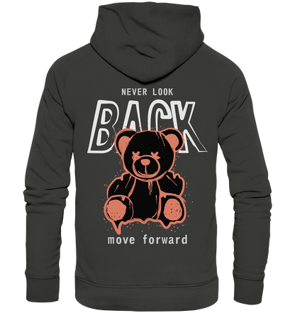 "Never look back" Bär Streetstyle - Premium Unisex Hoodie