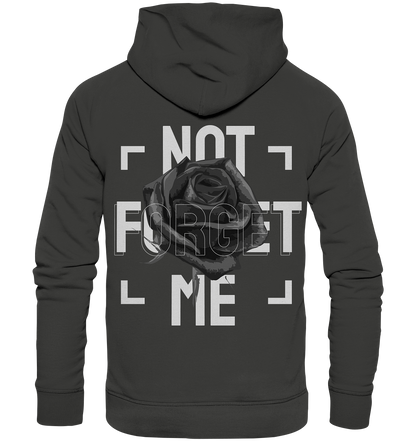 "Not forget me" Blumen Streetstyle - Premium Unisex Hoodie