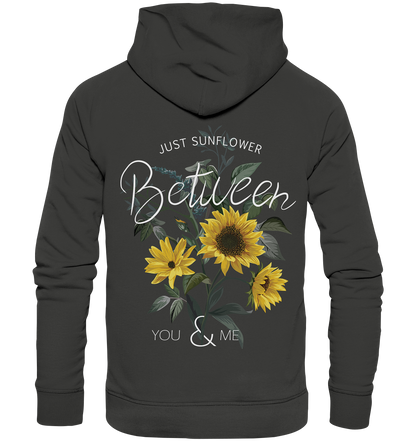 "Just Sunflower" Blumen Streetstyle - Premium Unisex Hoodie