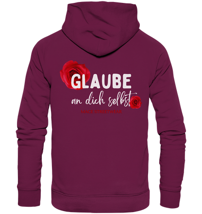 "Glaube an dich selbst" Mace Optimismus - Premium Unisex Hoodie