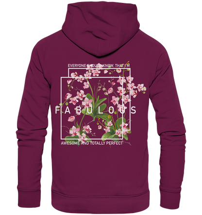 "I'm Fabulous" Blumen Streetstyle - Premium Unisex Hoodie