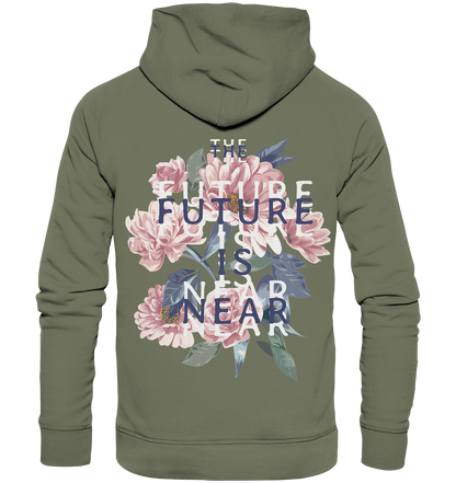 "The Future is near" Blumen Streetstyle - Premium Unisex Hoodie