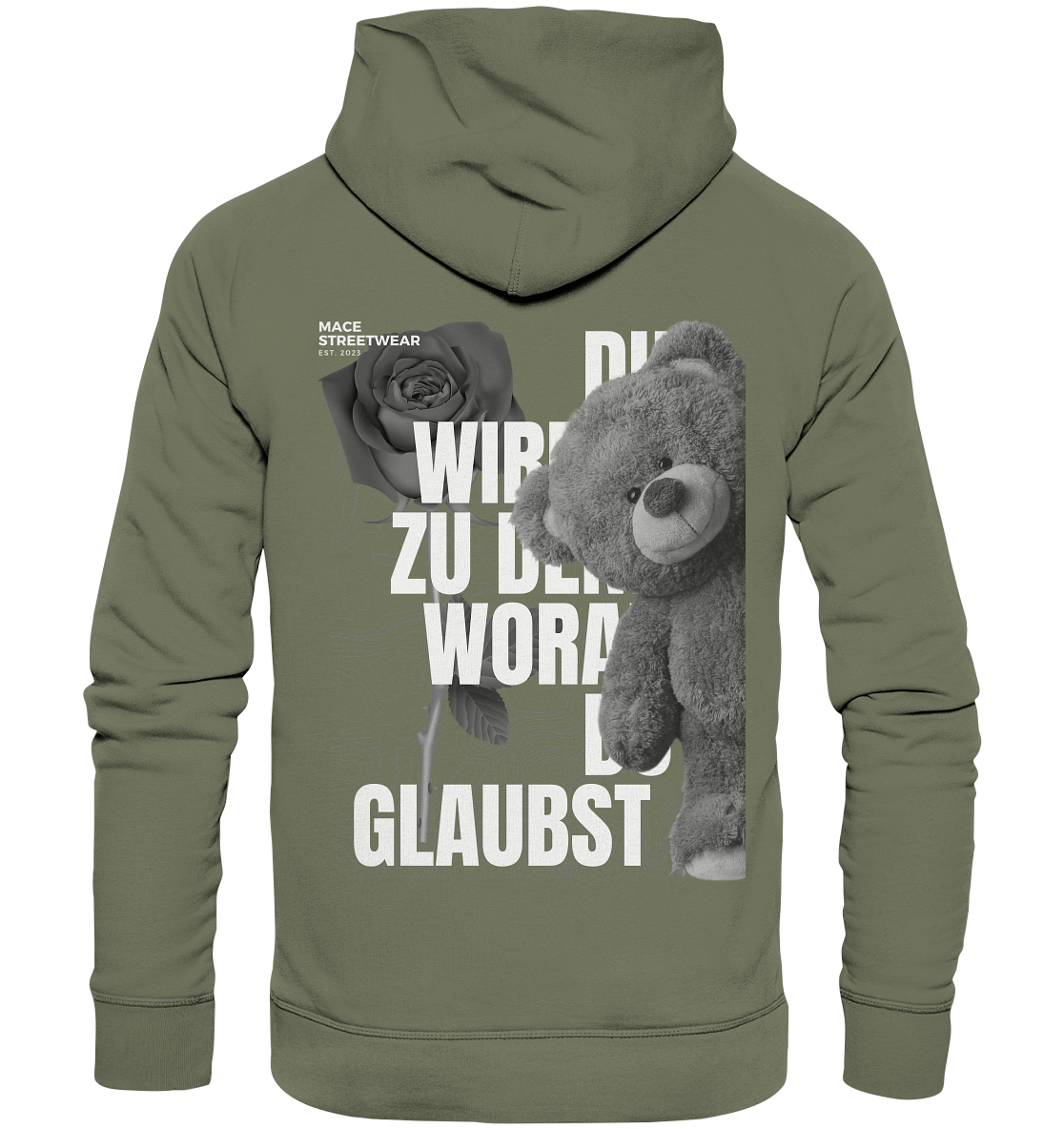 "Du wirdst zu den woran du glaubst" Mace Optimismus - Premium Unisex Hoodie