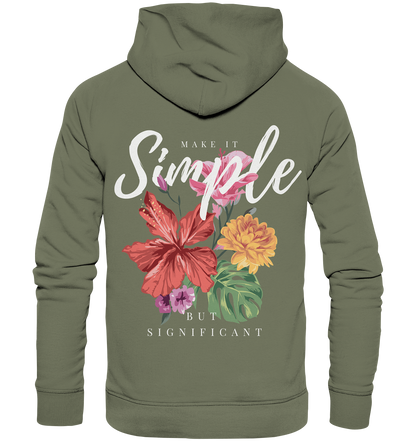 "Make it Simple" Blumen Streetstyle - Premium Unisex Hoodie