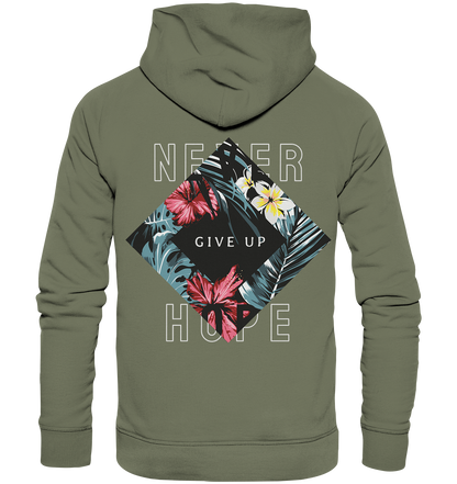 "Never give up" Blumen Streetstyle - Premium Unisex Hoodie