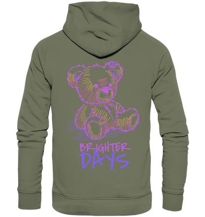 "Brighter Days" Bär Streetstyle - Premium Unisex Hoodie