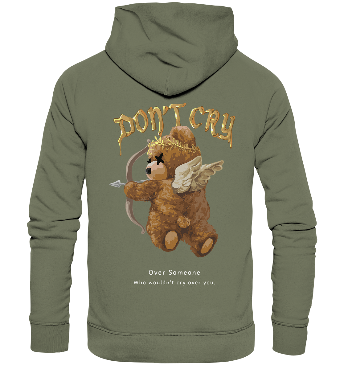 "Don't Cry" Bär Streetstyle - Premium Unisex Hoodie