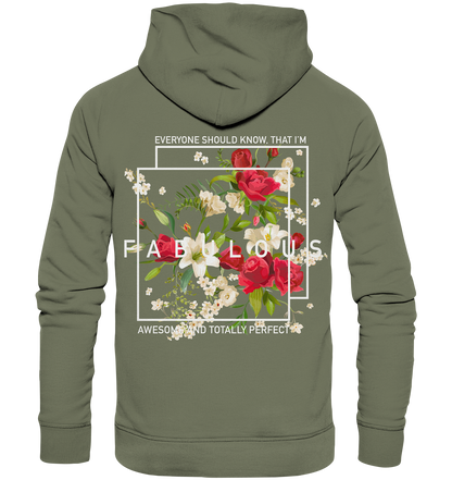 " I'm Fabulous" Blumen Streetstyle - Premium Unisex Hoodie