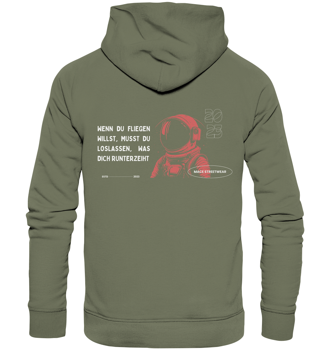 "Wenn du fliegen willst" Mace Optimismus - Premium Unisex Hoodie