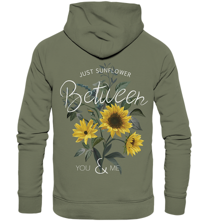 "Just Sunflower" Blumen Streetstyle - Premium Unisex Hoodie