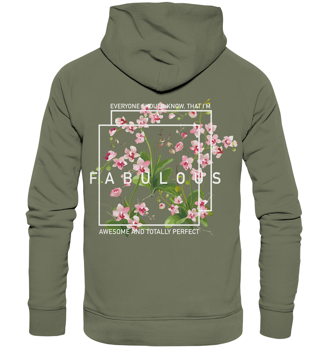 "I'm Fabulous" Blumen Streetstyle - Premium Unisex Hoodie