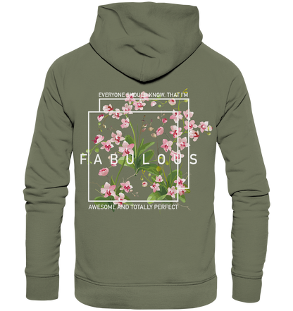 "I'm Fabulous" Blumen Streetstyle - Premium Unisex Hoodie