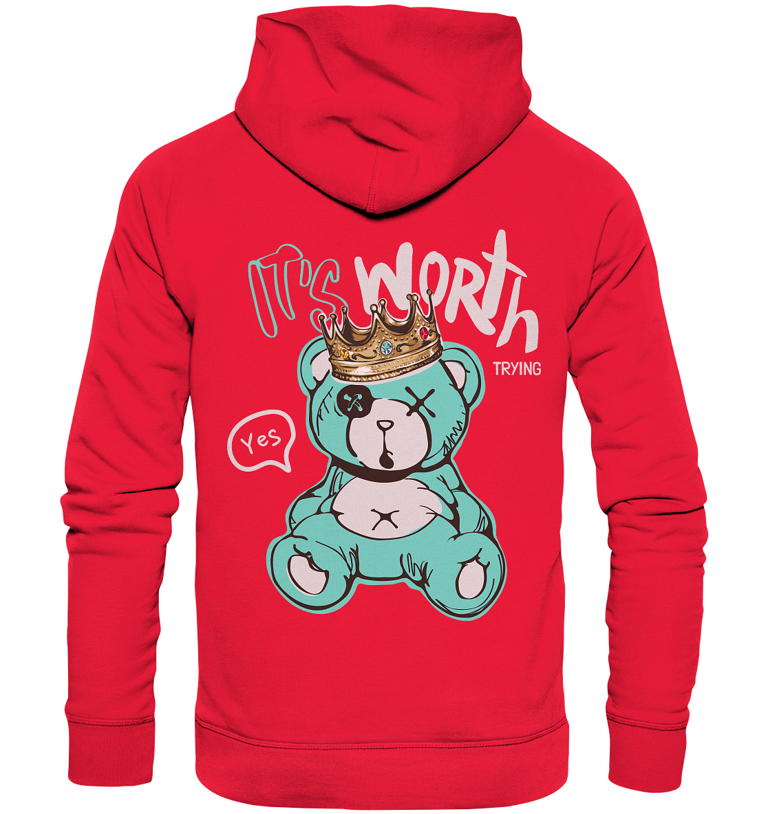 "It's worth trying" Bär Streetstyle - Premium Unisex Hoodie