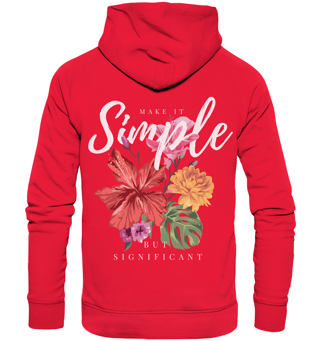 "Make it Simple" Blumen Streetstyle - Premium Unisex Hoodie