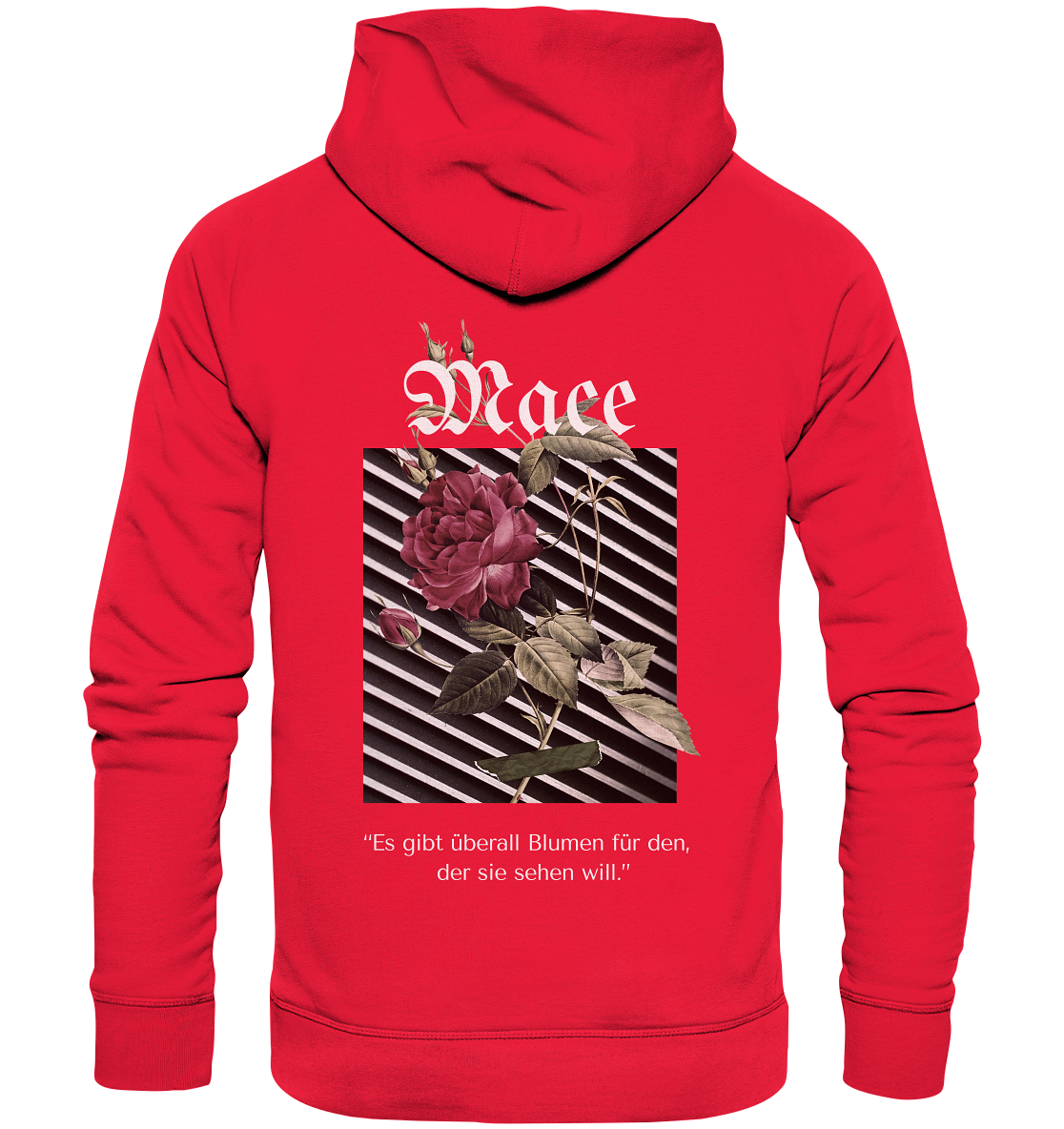 "Blumen überall" Mace Optimismus - Premium Unisex Hoodie