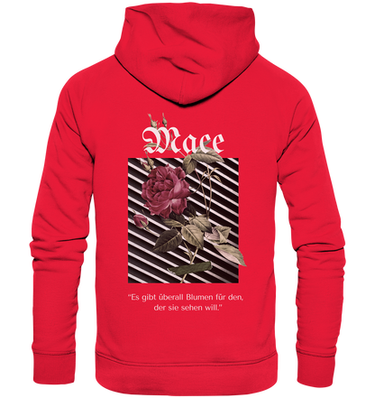 "Blumen überall" Mace Optimismus - Premium Unisex Hoodie