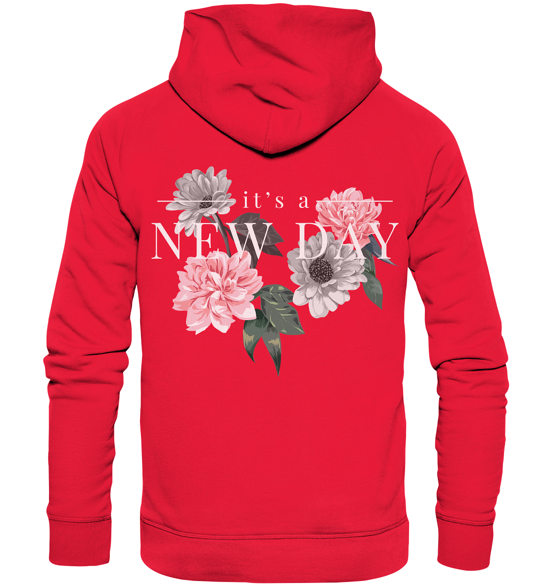 "It's a new day" Blumen Streetstyle - Premium Unisex Hoodie