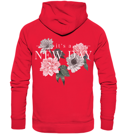 "It's a new day" Blumen Streetstyle - Premium Unisex Hoodie