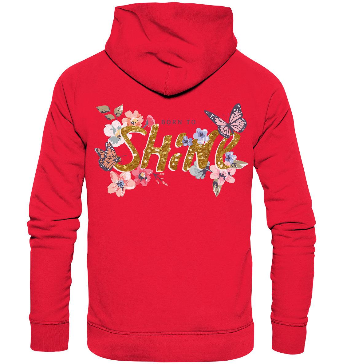 "Born to Shine" Blumen Streetstyle - Premium Unisex Hoodie