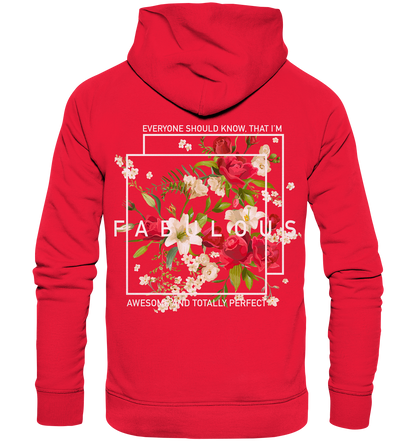 " I'm Fabulous" Blumen Streetstyle - Premium Unisex Hoodie