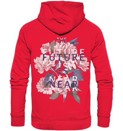 "The Future is near" Blumen Streetstyle - Premium Unisex Hoodie