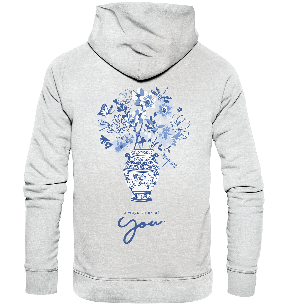 "Always think of you" Blumen Streetstyle - Premium Unisex Hoodie