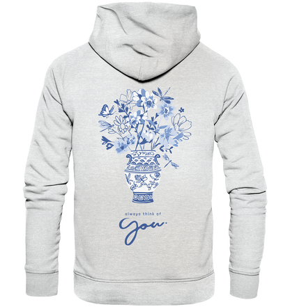 "Always think of you" Blumen Streetstyle - Premium Unisex Hoodie