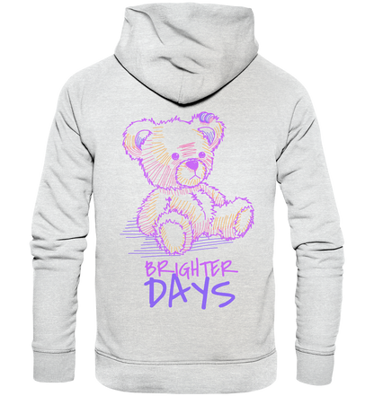 "Brighter Days" Bär Streetstyle - Premium Unisex Hoodie