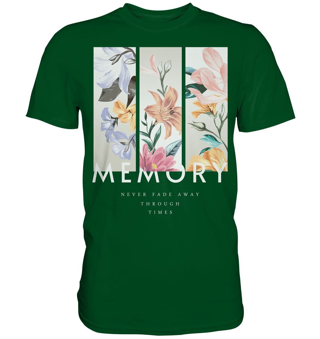 "Memory" Blumen Streetstyle - Premium Shirt