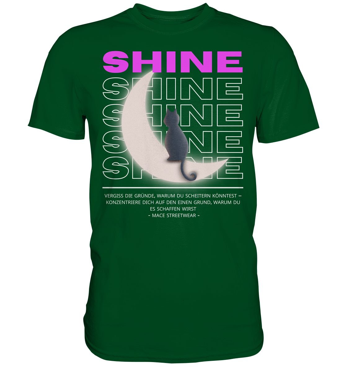 "Shine" Mace Optimismus - Premium Shirt