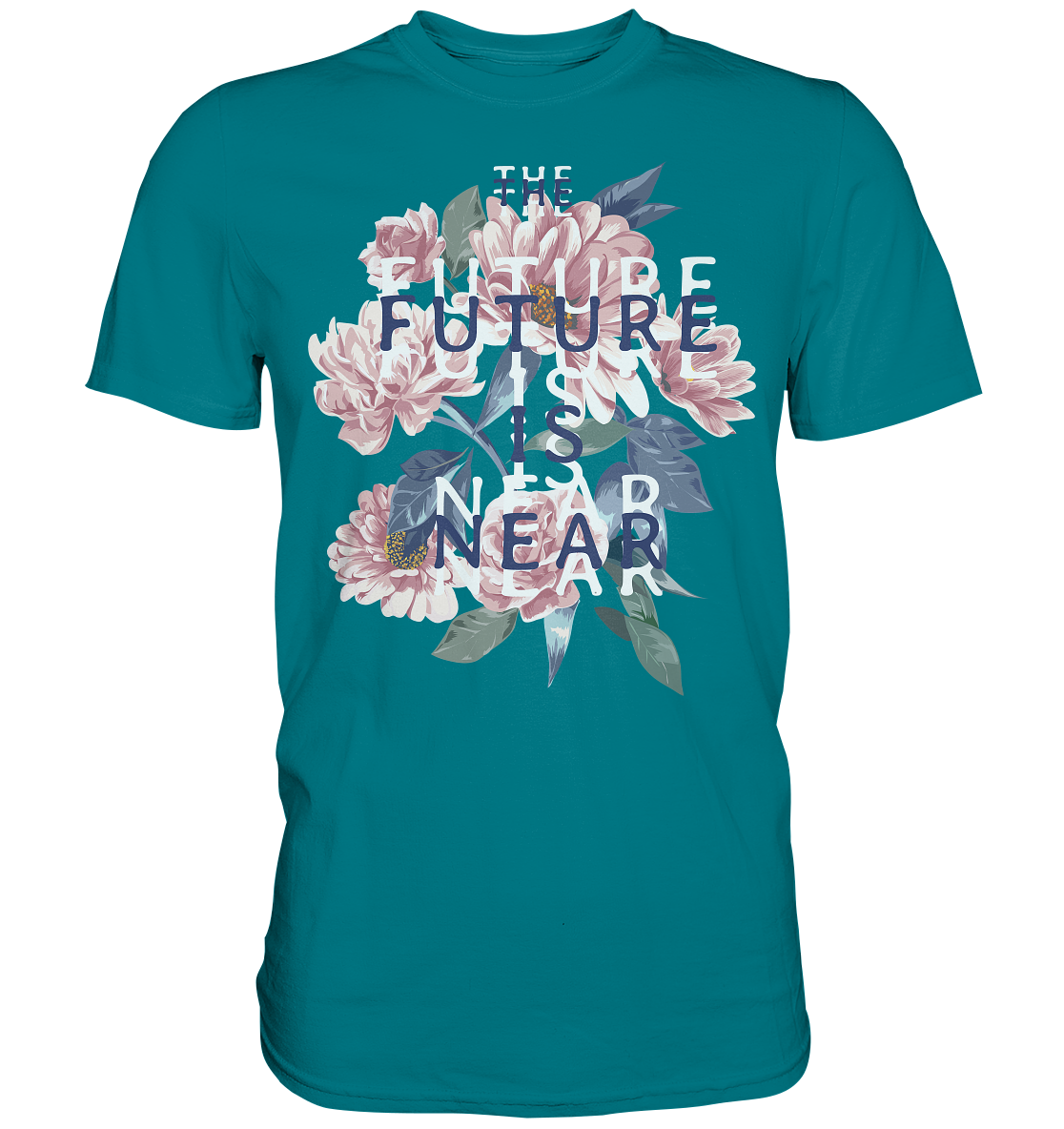 "The Future is near" Blumen Streetstyle - Premium Shirt